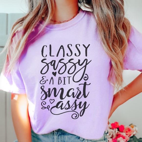 NEW Classy Sassy Smart Assy Graphic Shirt S-5X - Picture 2 of 8